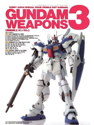 cover image of 機動戦士ガンダム/ガンダムウェポンズ3 GUNDAM WEAPONS 3